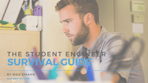 Max Swahn Student Engineer Guide